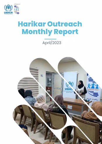 Harikar/UNHCR Outreach Monthly Report April